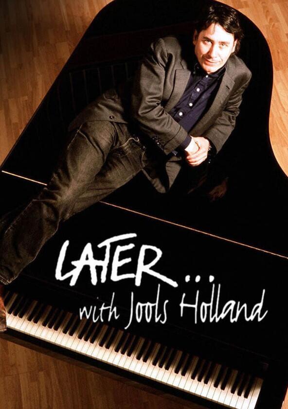 Later... with Jools Holland - Season 62 Later... with Jools Holland - Season 62