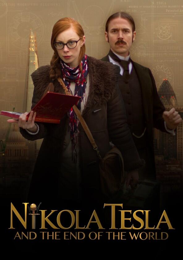 Nikola Tesla and the End of the World - Season 2 Nikola Tesla and the End of the World - Season 2