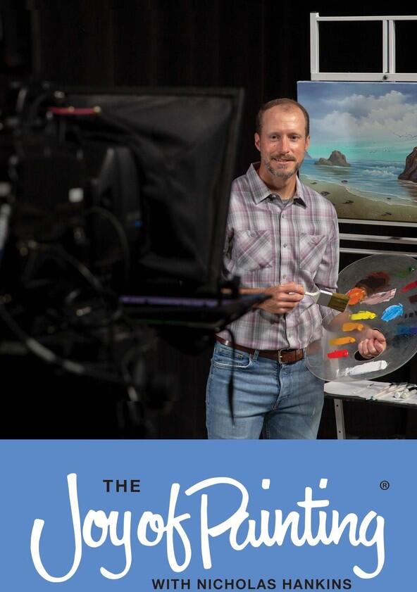The Joy of Painting with Nicholas Hankins: Bob Ross' Unfinished Season - Season 1 The Joy of Painting with Nicholas Hankins: Bob Ross' Unfinished Season - Season 1