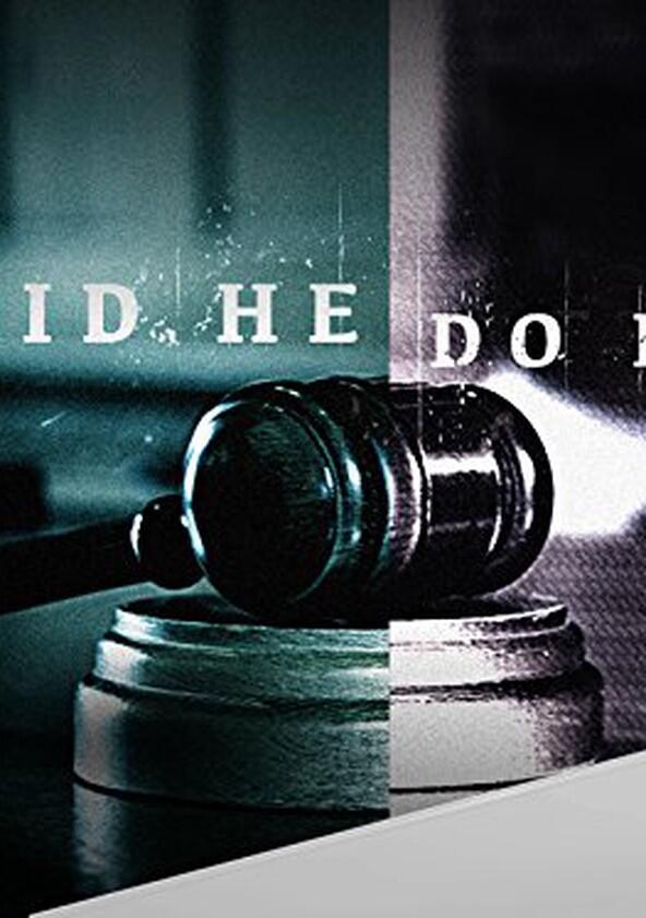 Did He Do It? - Season 1 Did He Do It? - Season 1