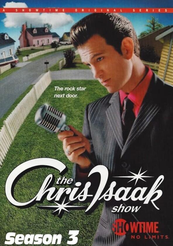 The Chris Isaak Show - Season 3 The Chris Isaak Show - Season 3