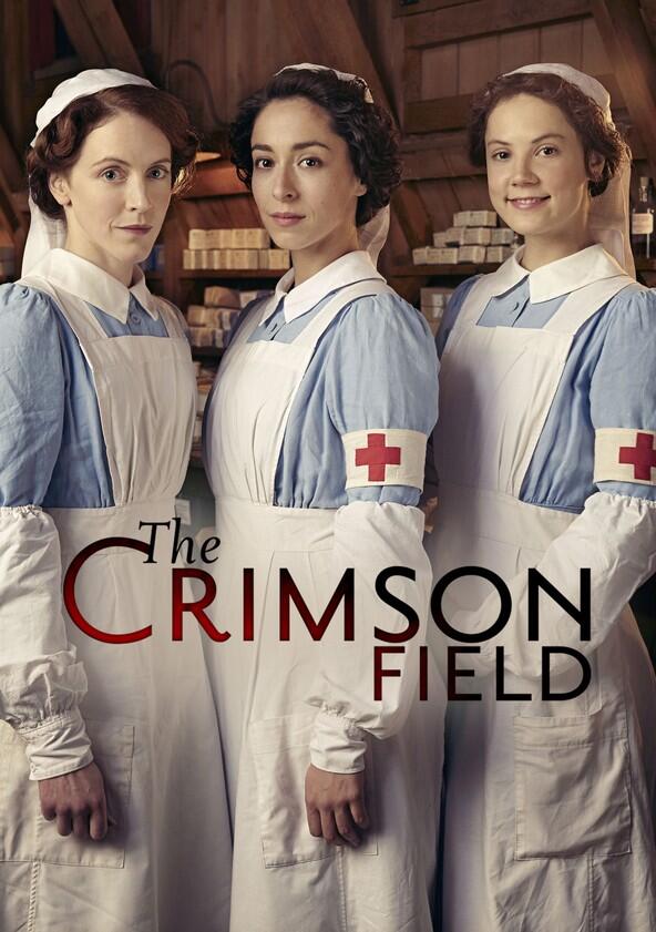 The Crimson Field - Season 1 The Crimson Field - Season 1