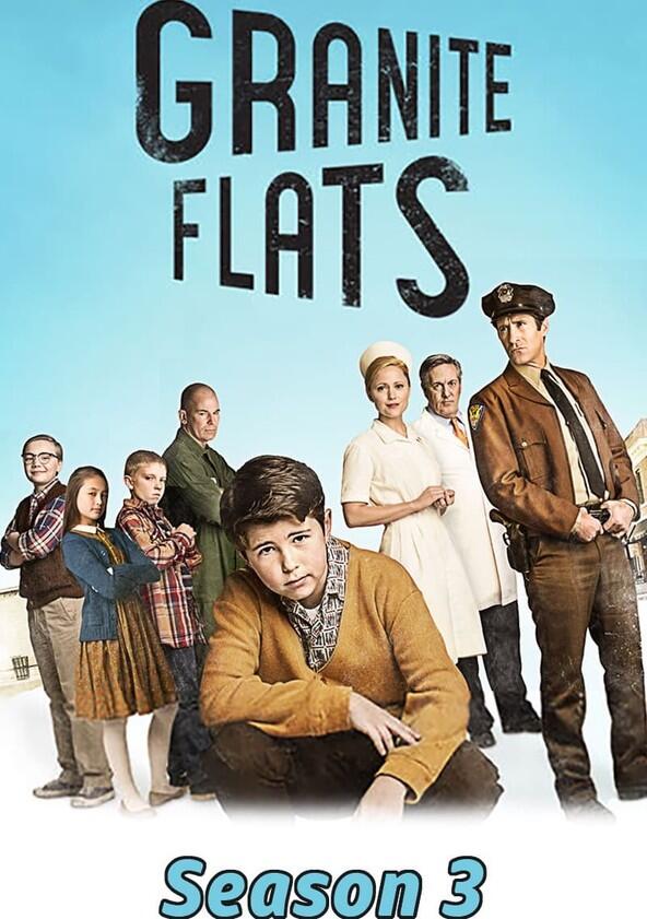 Granite Flats - Season 3 Granite Flats - Season 3