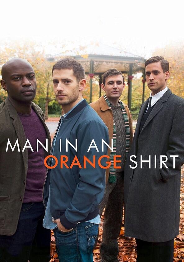 Man in an Orange Shirt - Season 1 Man in an Orange Shirt - Season 1