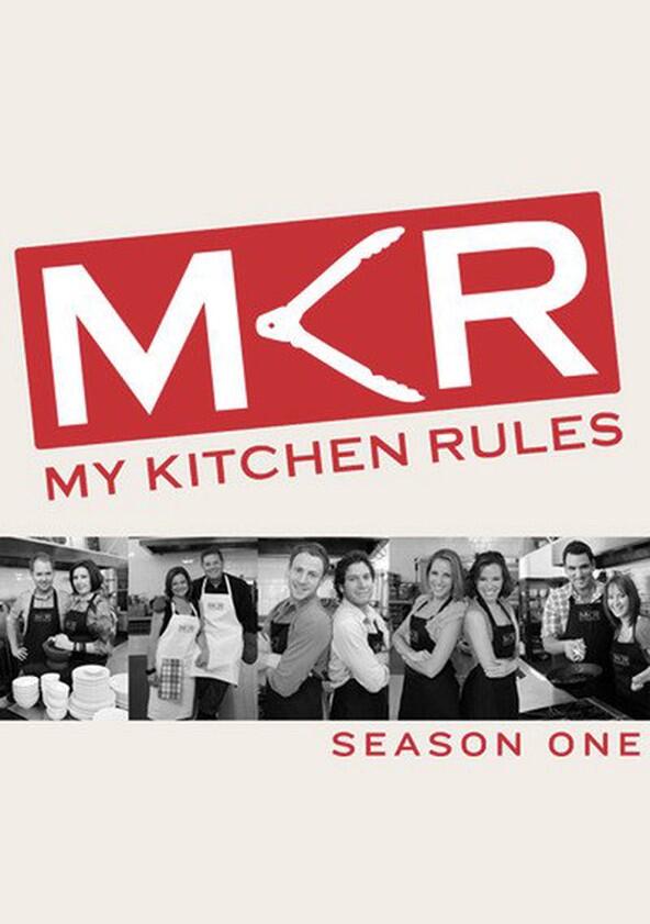 My Kitchen Rules - Season 1 My Kitchen Rules - Season 1