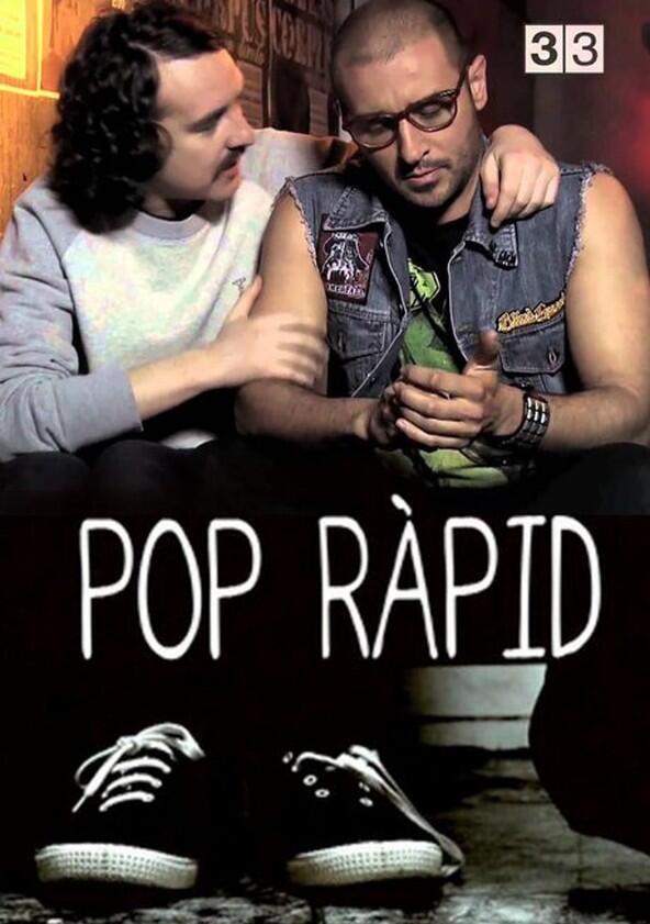 Pop Ràpid - Season 1 Pop Ràpid - Season 1