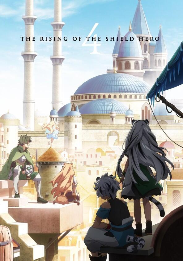 The Rising of the Shield Hero - Season 4 The Rising of the Shield Hero - Season 4