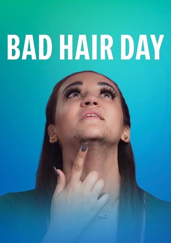 Bad Hair Day - Season 1 Bad Hair Day - Season 1
