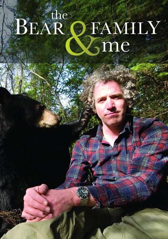 The Bear Family and Me - Season 1 The Bear Family and Me - Season 1
