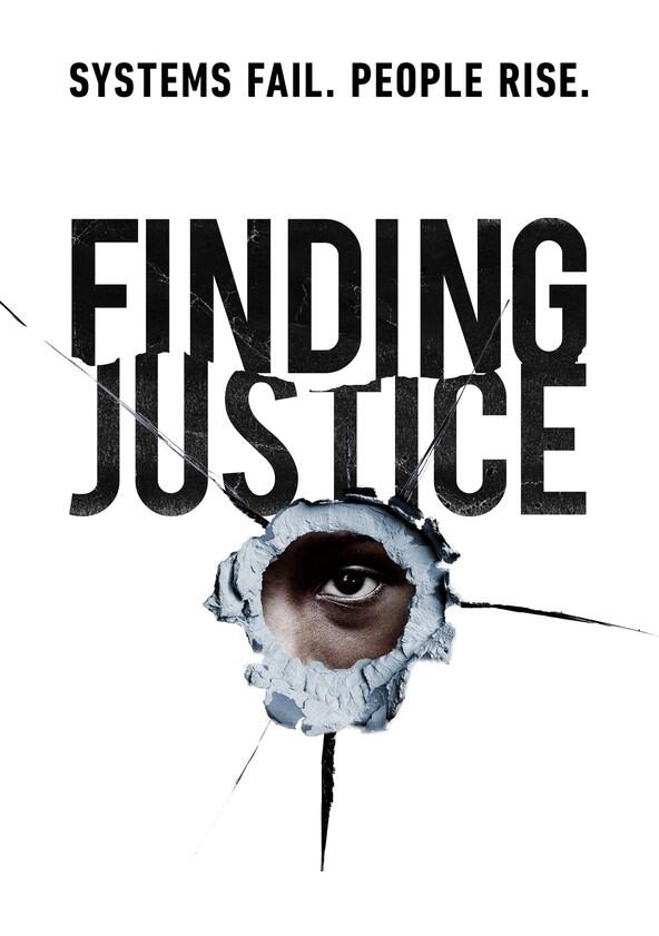 Finding Justice - Season 1 Finding Justice - Season 1