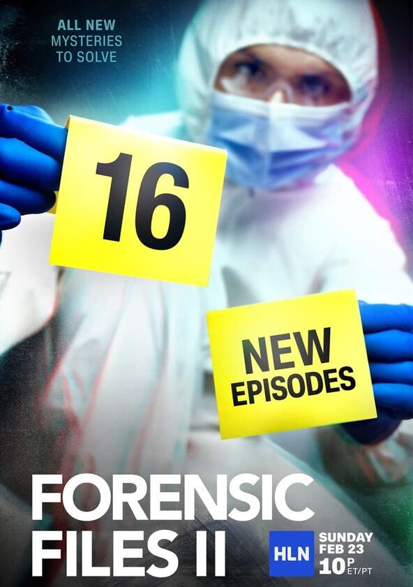 Forensic Files II - Season 1 Forensic Files II - Season 1