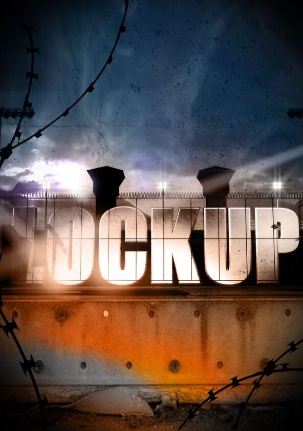 Lockup - Season 10 Lockup - Season 10