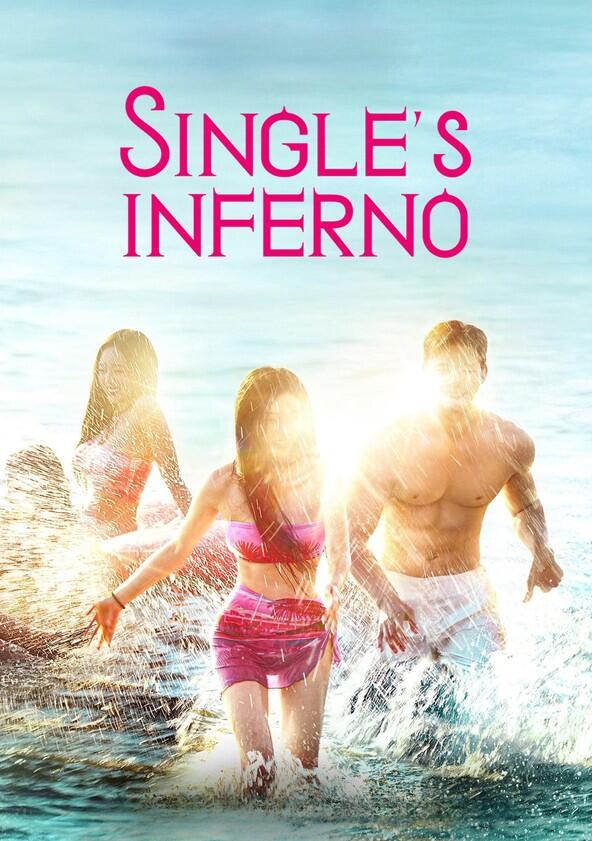 Single's Inferno - Season 4 Single's Inferno - Season 4