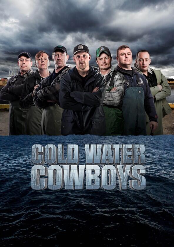 Cold Water Cowboys - Season 1 Cold Water Cowboys - Season 1