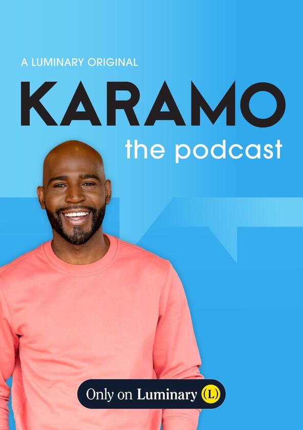 Karamo - Season 1 / Year 2022