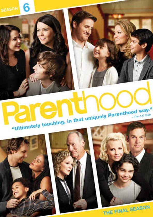 Parenthood - Season 6 Parenthood - Season 6