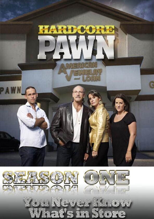 Hardcore Pawn - Season 1 Hardcore Pawn - Season 1