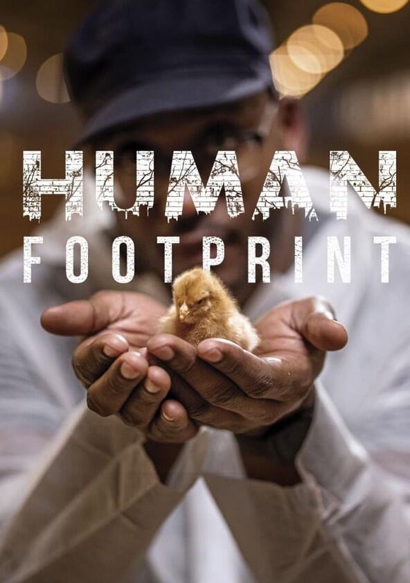 Human Footprint - Season 1 Human Footprint - Season 1