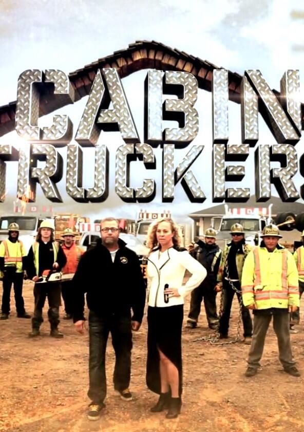 Cabin Truckers - Season 2 Cabin Truckers - Season 2