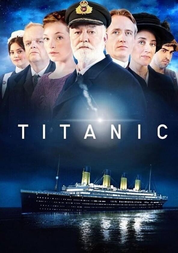 Titanic - Season 1 Titanic - Season 1