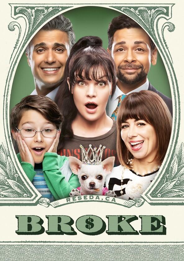 Broke - Season 1 Broke - Season 1