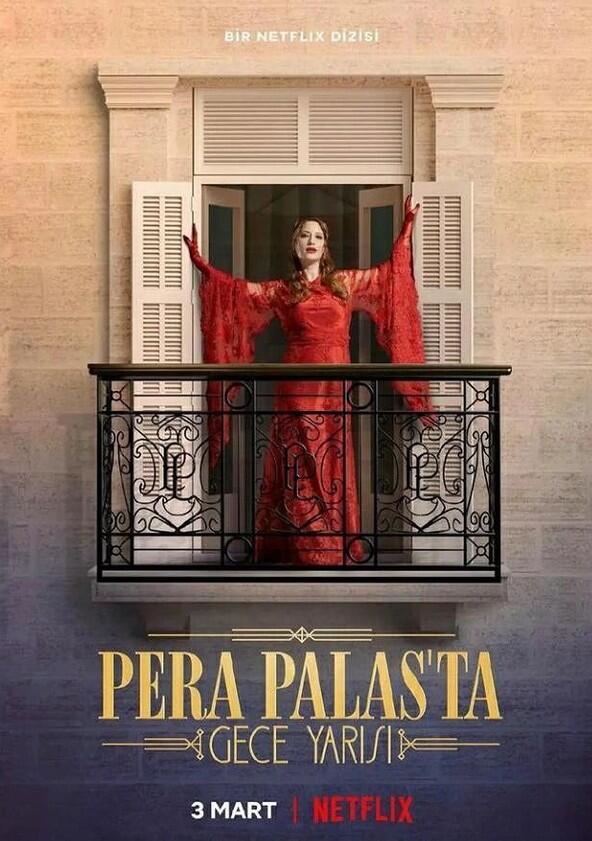 Pera Palas'ta Gece Yarısı - Season 2 Pera Palas'ta Gece Yarısı - Season 2