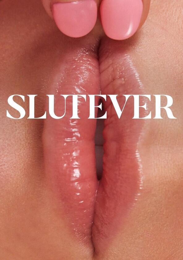 Slutever - Season 2 Slutever - Season 2