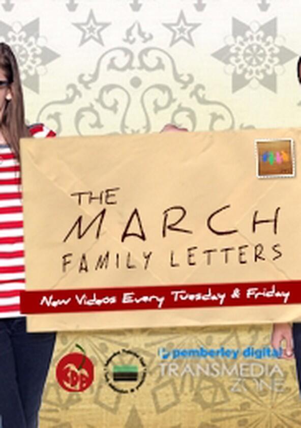 The March Family Letters - Season 1 The March Family Letters - Season 1