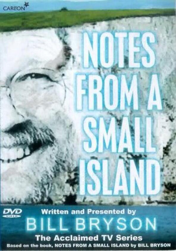 Bill Bryson: Notes from a Small Island - Season 1 Bill Bryson: Notes from a Small Island - Season 1
