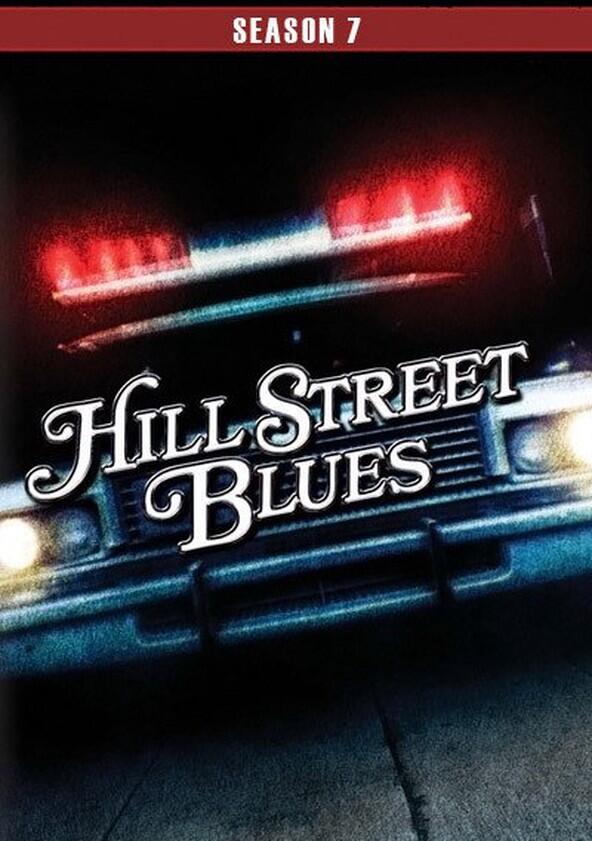 Hill Street Blues - Season 7 Hill Street Blues - Season 7