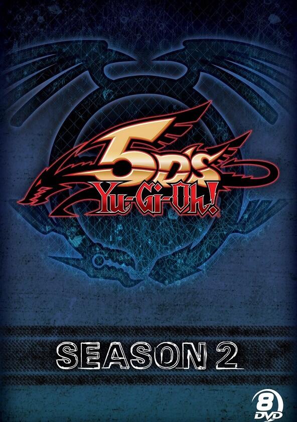 Yu-Gi-Oh! 5D's - Season 2 Yu-Gi-Oh! 5D's - Season 2