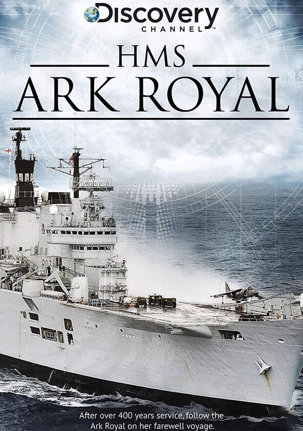 HMS Ark Royal - Season 1 HMS Ark Royal - Season 1