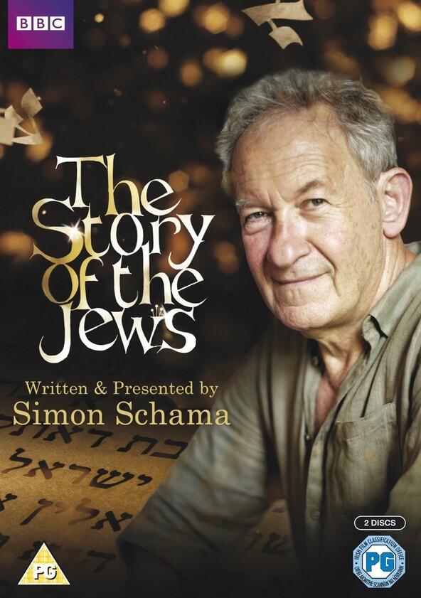 The Story of the Jews - Season 1 The Story of the Jews - Season 1