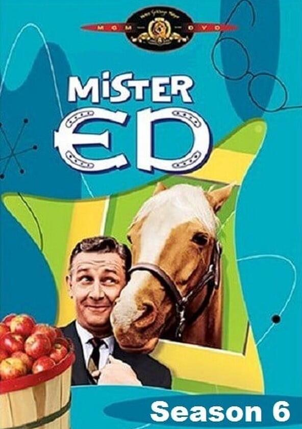 Mister Ed - Season 6 Mister Ed - Season 6