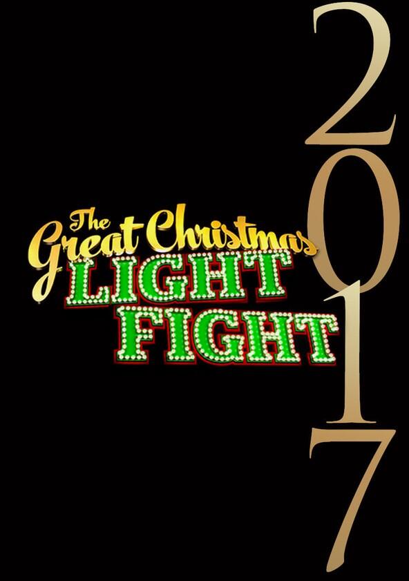 The Great Christmas Light Fight - Season 5 The Great Christmas Light Fight - Season 5