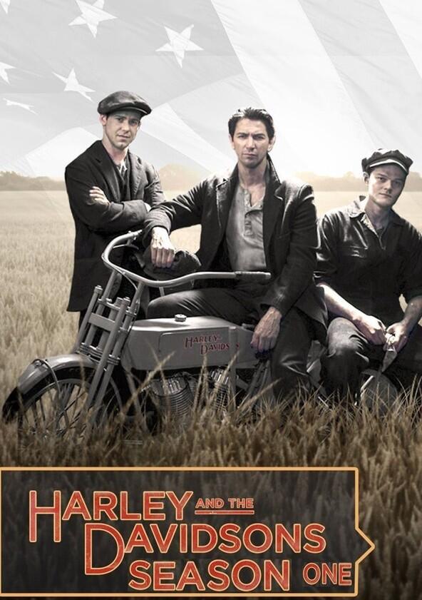 Harley and the Davidsons - Season 1 Harley and the Davidsons - Season 1