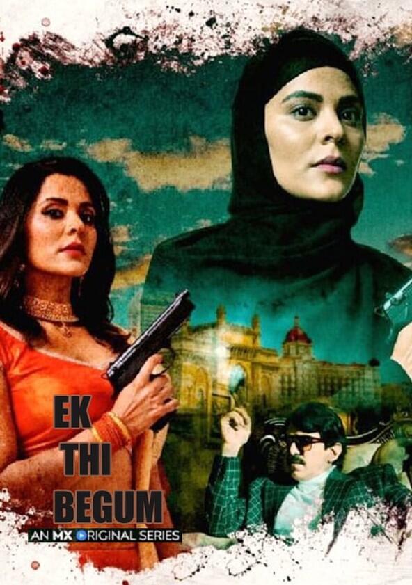 Ek Thi Begum - Season 1 Ek Thi Begum - Season 1