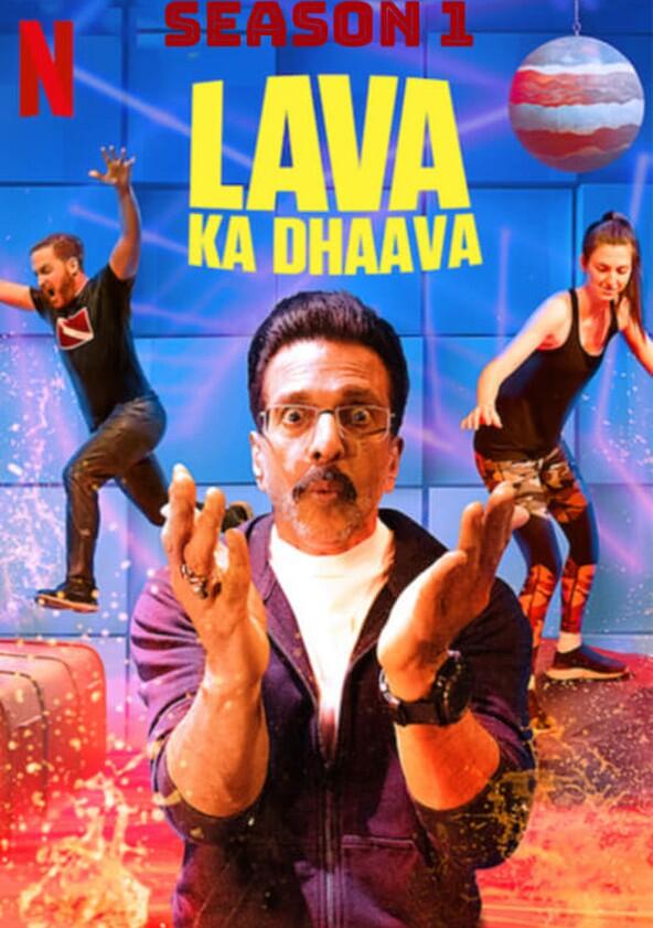 Lava Ka Dhaava - Season 1 Lava Ka Dhaava - Season 1
