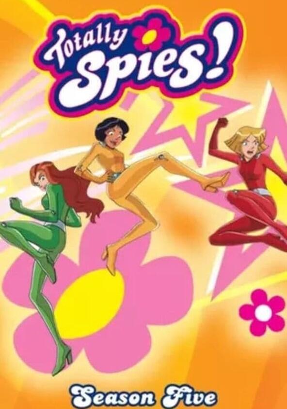 Totally Spies! - Season 5 Totally Spies! - Season 5