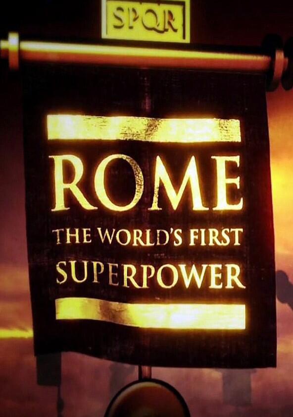 Rome: The World's First Superpower - Season 1