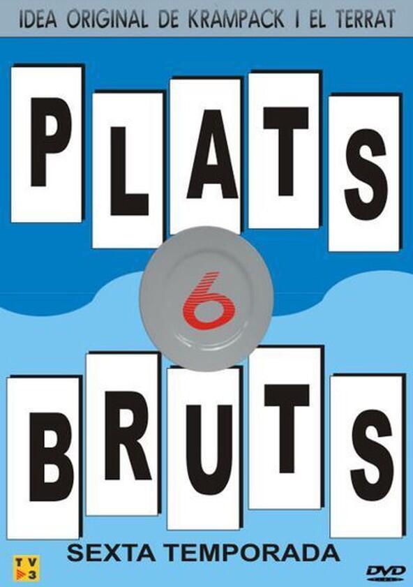 Plats Bruts - Season 6 Plats Bruts - Season 6