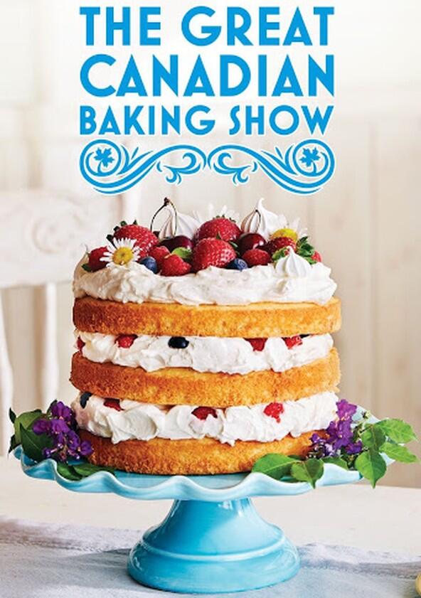 The Great Canadian Baking Show - Season 3