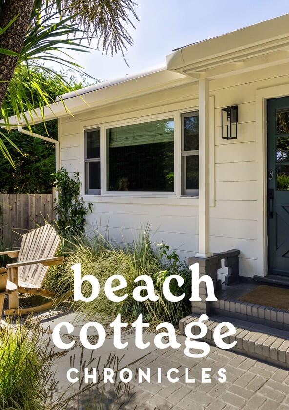 Beach Cottage Chronicles - Season 3 Beach Cottage Chronicles - Season 3