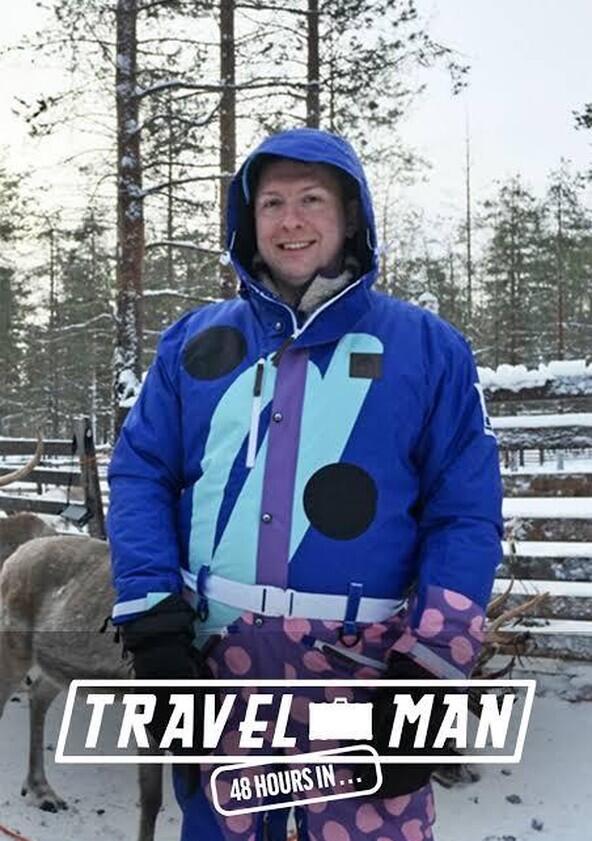 Travel Man: 48 Hours in... - Season 13 Travel Man: 48 Hours in... - Season 13