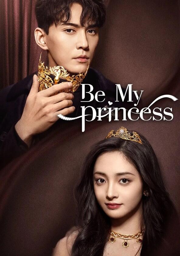 Be My Princess - Season 1