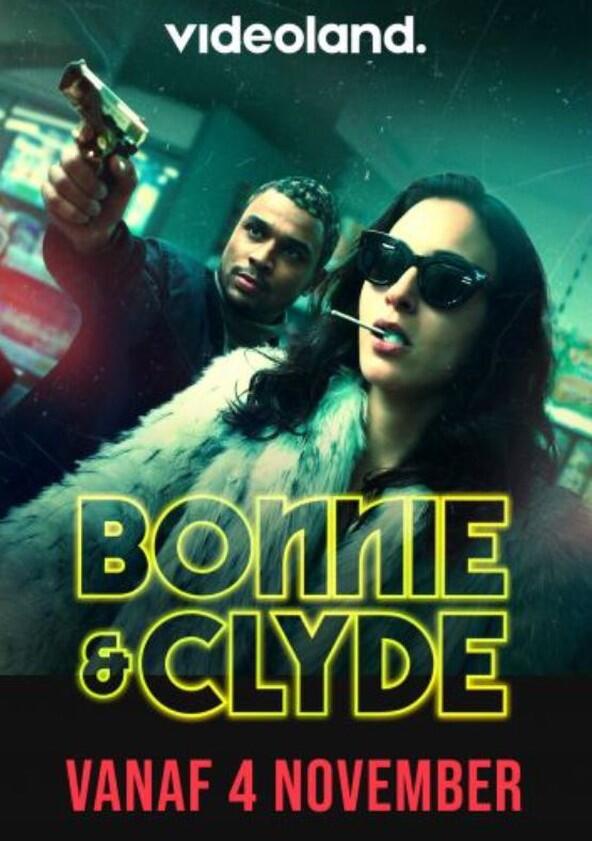 Bonnie & Clyde - Season 1