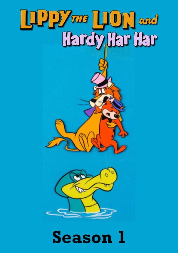 Lippy the Lion and Hardy Har Har - Season 1 Lippy the Lion and Hardy Har Har - Season 1