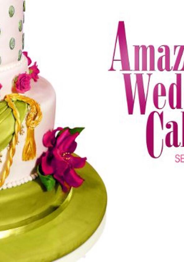 Amazing Wedding Cakes - Season 3