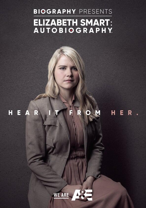 Elizabeth Smart: Autobiography - Season 1
