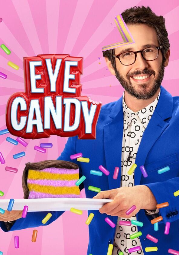 Eye Candy - Season 1 Eye Candy - Season 1